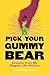 Pick Your Gummy Bear by Johan Depraetere