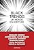 Black Trends : Un monde en ...