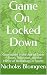 Game On, Locked Down: Gover...