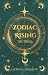 Zodiac Rising: The Trials