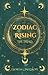 Zodiac Rising: The Trials