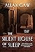 The Silent House of Sleep