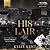 His Lair: Owning Vegas, Book 3
