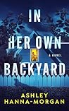 In Her Own Backyard