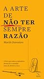 A Arte de Não Ter...