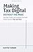 Making Tax Digital Without the Panic by Justin Turner