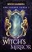 The Witch's Mirror by Devon Gambrell The Witch's Mirror by Devon Gambrell