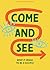 Come and See - Teen Devotio...