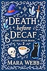 Death before Decaf