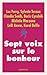 Sept voix sur le bonheur