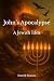 John's Apocalypse by David          Simon