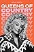 Queens of Country