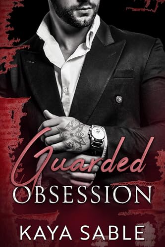 Guarded Obsession (Enduring Vendettas, #2)