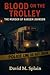 Blood on the Trolley by David Splain