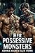 Her Possessive Monsters by Gemma Haze