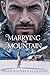 Marrying the Mountain