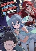 Survival in Another World with My Mistress! (Light Novel) Vol. 9