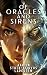 Of Oracles and Sirens: A Ge...