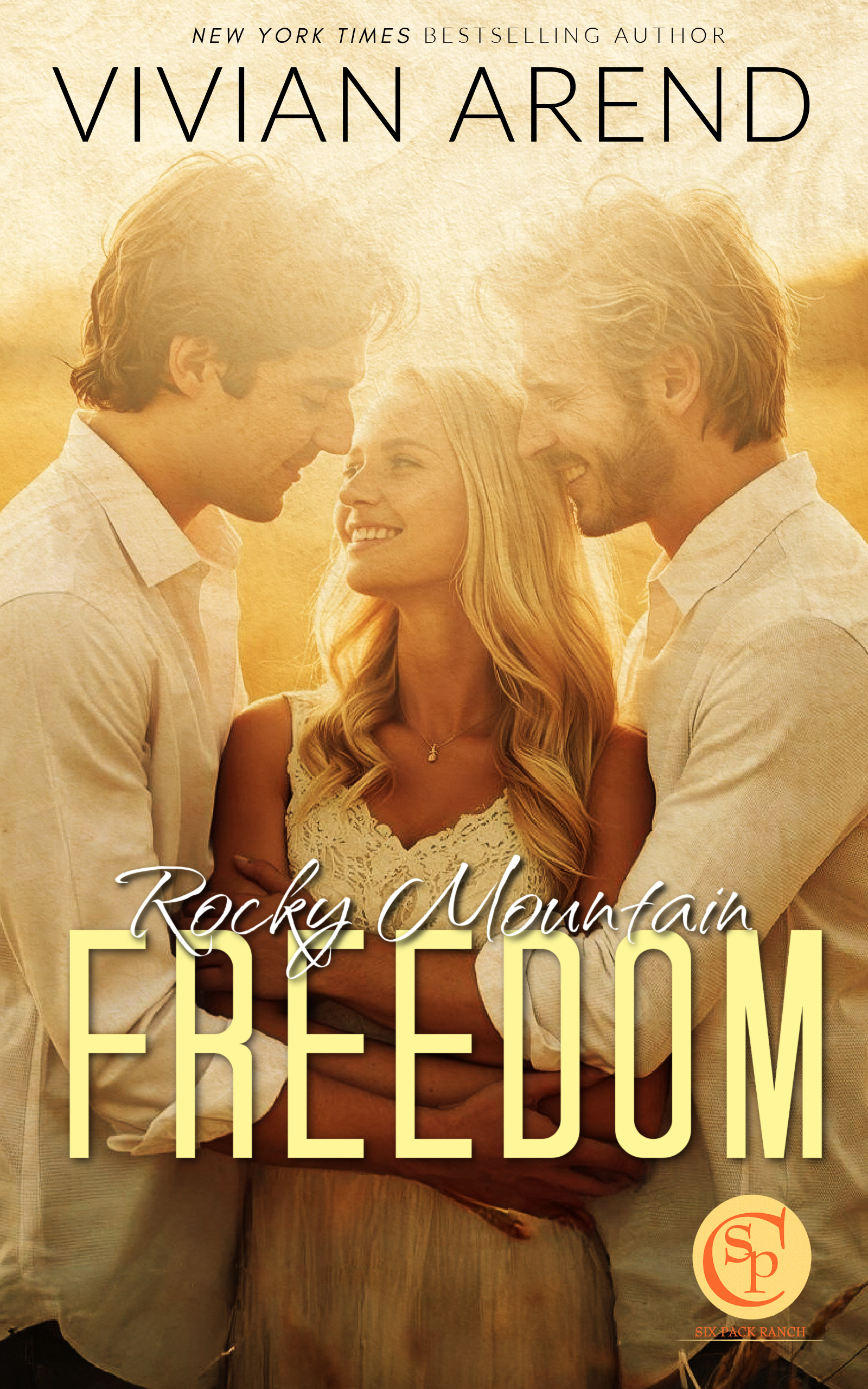 Rocky Mountain Freedom (Six Pack Ranch #6; Rocky Mountain House #6)