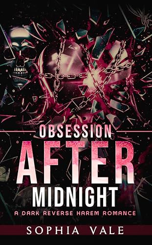 Obsession After Midnight: A Dark Reverse Harem Romance (Kindle Edition)