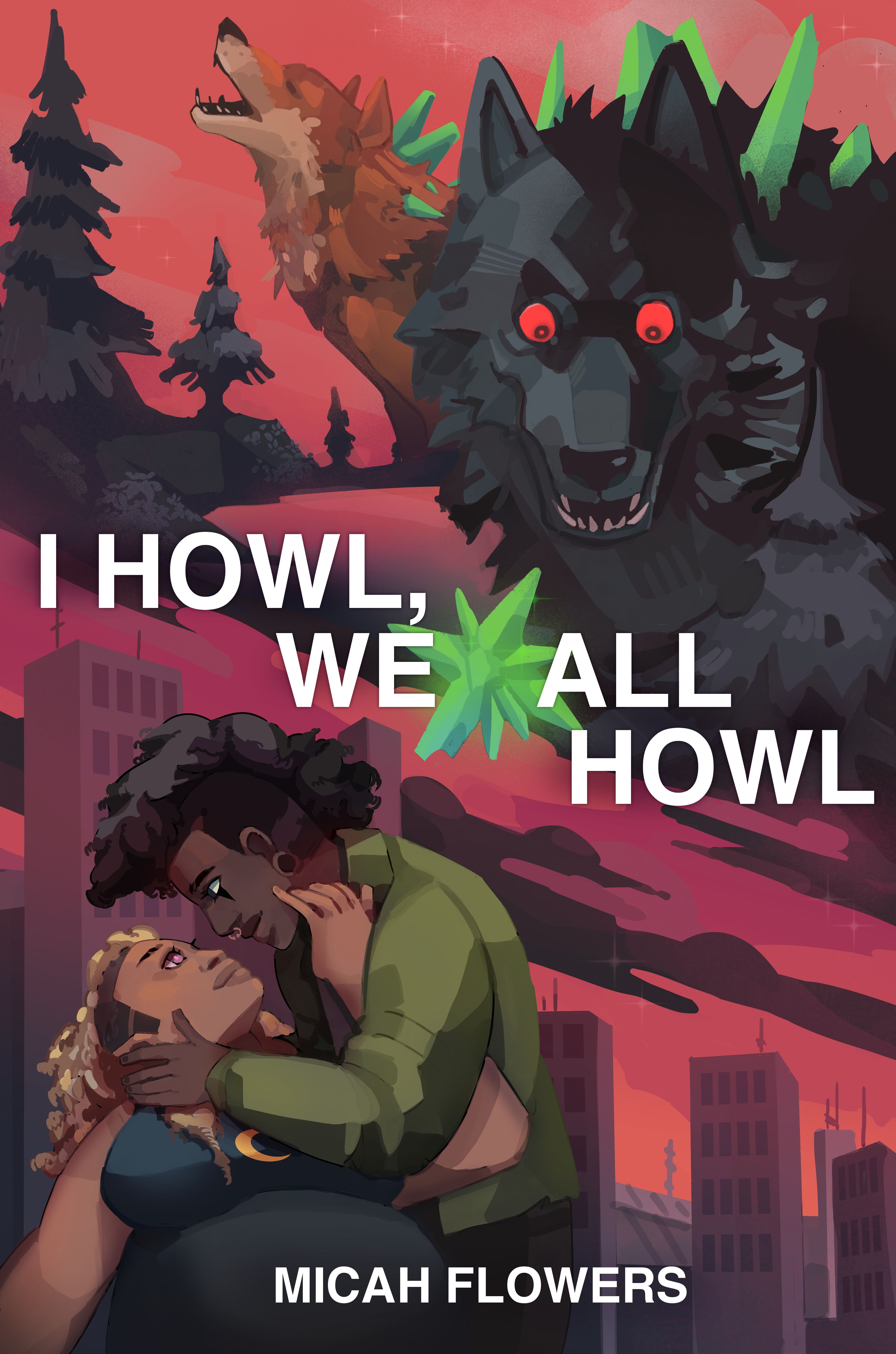 I Howl, We All Howl (Unknown Binding)