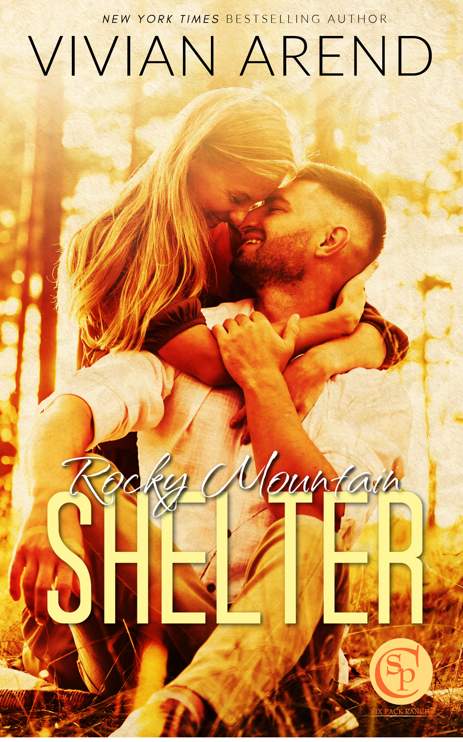 Rocky Mountain Shelter (Six Pack Ranch #9; Rocky Mountain House #13)