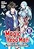 Magic Repo Man: Dumped by My Party, I'll Cash In With a Cute Support Fairy to Become the Strongest! Chapter 11