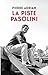 La piste Pasolini