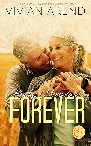 Rocky Mountain Forever (Six Pack Ranch, #12; Rocky Mountain House, #17)