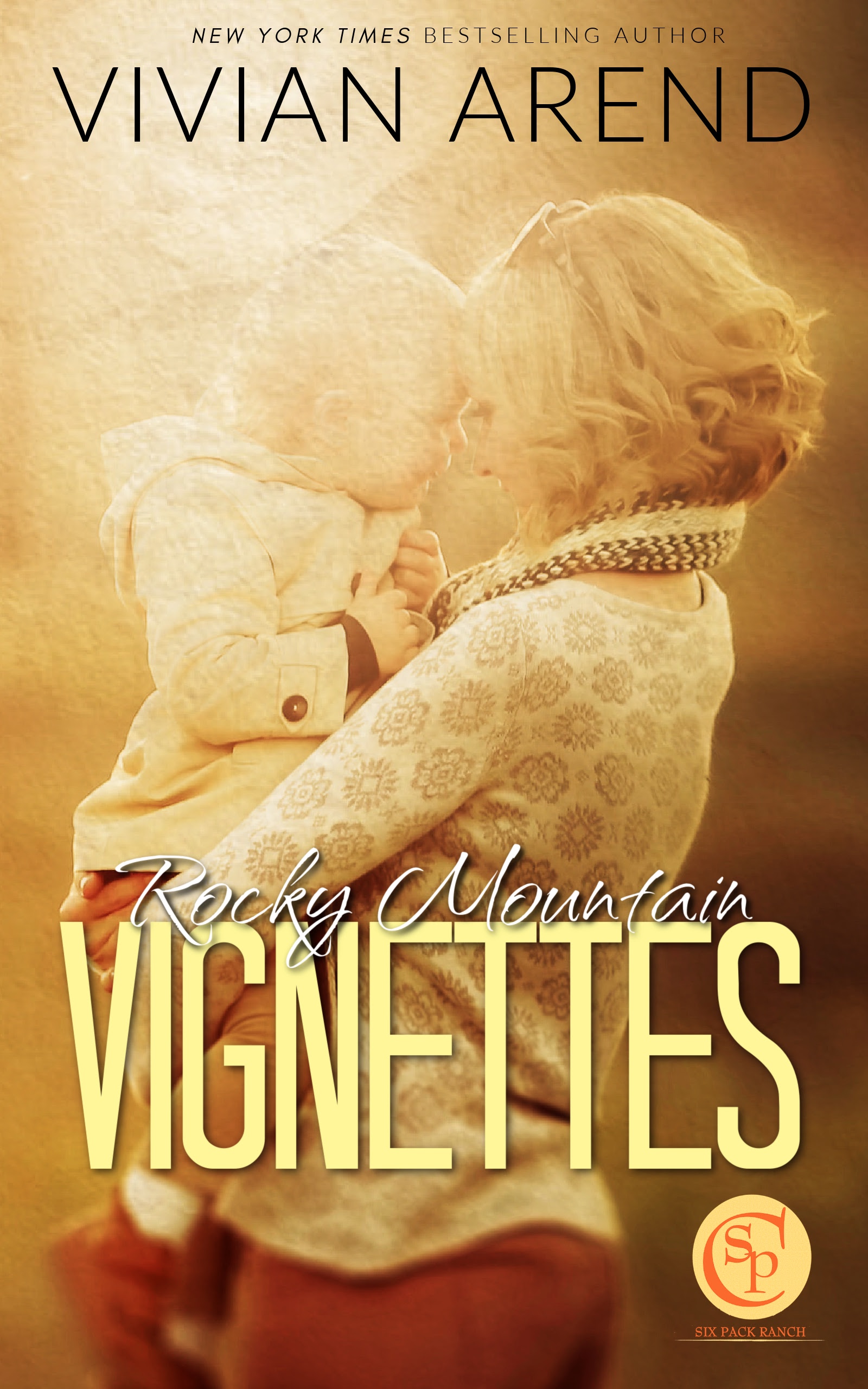 Rocky Mountain Vignettes (Six Pack Ranch, #4.1, 5.1 6.1, 6.2, 9.1)