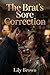 The Brat’s Sore Correction