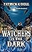 Watchers in the Dark