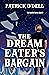 The Dream Eater's Bargain by Patrick  O'Dell