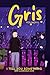 Gris by I Tell You Something