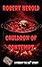 Cauldron of Contempt - A Se...