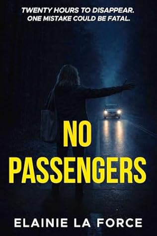 NO PASSENGERS: A Fast Paced Fugitive Thriller Novella (DISPLACED Book 1)