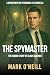 The Spymaster: A Political ...