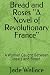 Bread and Roses ''A Novel o...
