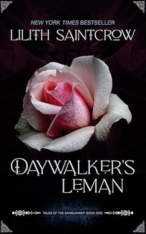 Daywalker's Leman (Tales of the Sanguinant Book 1)