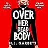 Over Her Dead Body