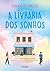 A livraria dos sonhos