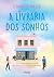 A livraria dos sonhos (Portuguese Edition)
