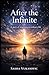 After the Infinite