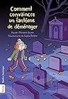 Comment convaincr...