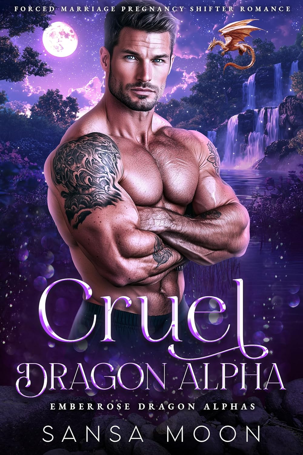 Cruel Dragon Alpha: Forced Marriage Pregnancy Shifter Romance (Emberrose Dragon Alphas, #2)