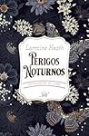 Perigos noturnos ...