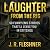 Laughter from the Rig: 50 E...