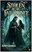 Stolen by the Fae Prince: A Steamy Fae Fantasy Romance (The Thorn Court Chronicles Book 1)