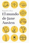El mundo de Jane Austen (Spanish Edition)