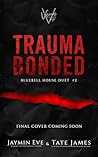 Trauma Bonded